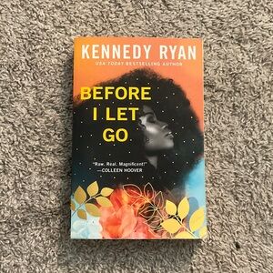 Before I Let Go by Kennedy Ryan